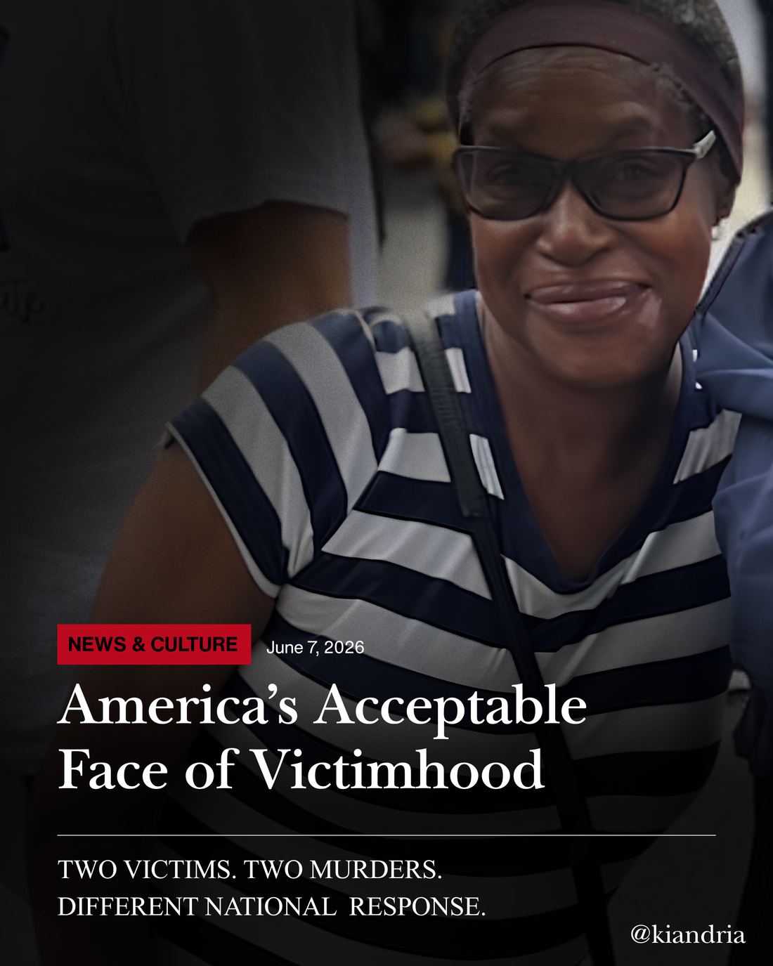 America's Acceptable Face of Victimhood: Two Murders, Two Victims, Completely Different National Response