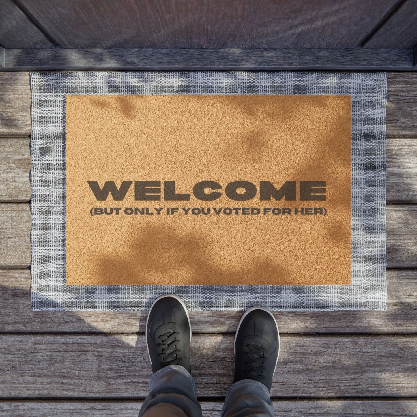 Welcome (But Only If You Voted for Her) Doormat