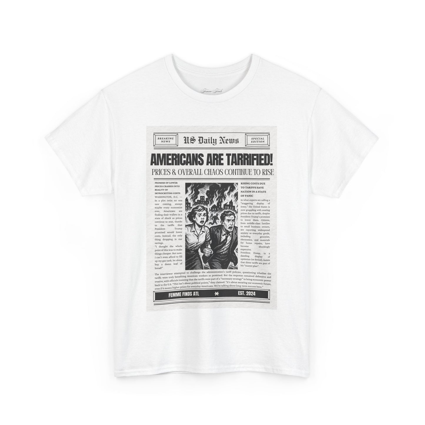 Americans Are Tarrified T-Shirt