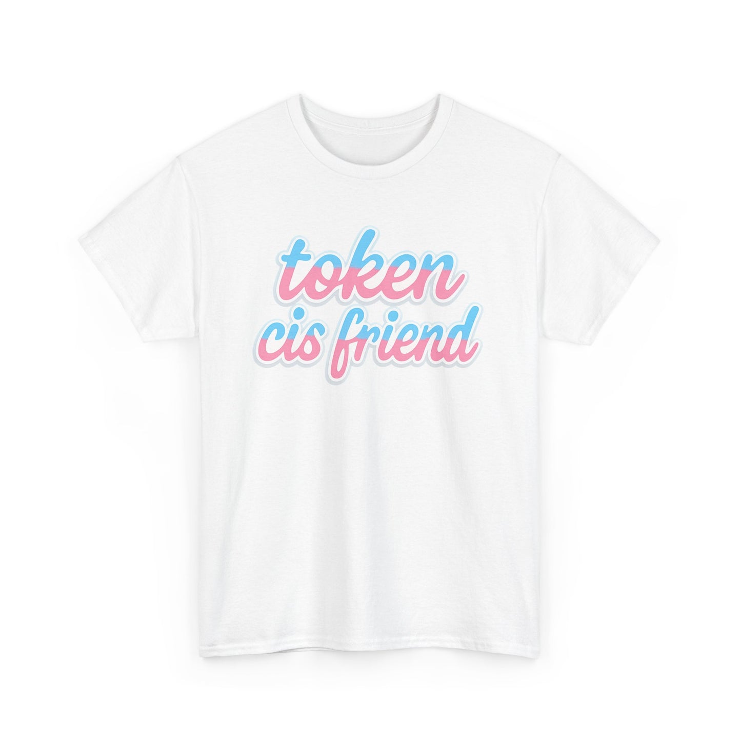 TOKEN CIS FRIEND PRIDE TSHIRT