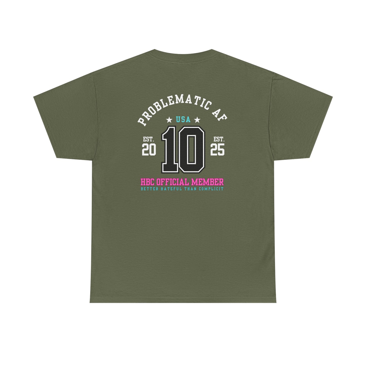 “HATEFUL B*TCH CLUB” OFFICIAL MEMBER TEE