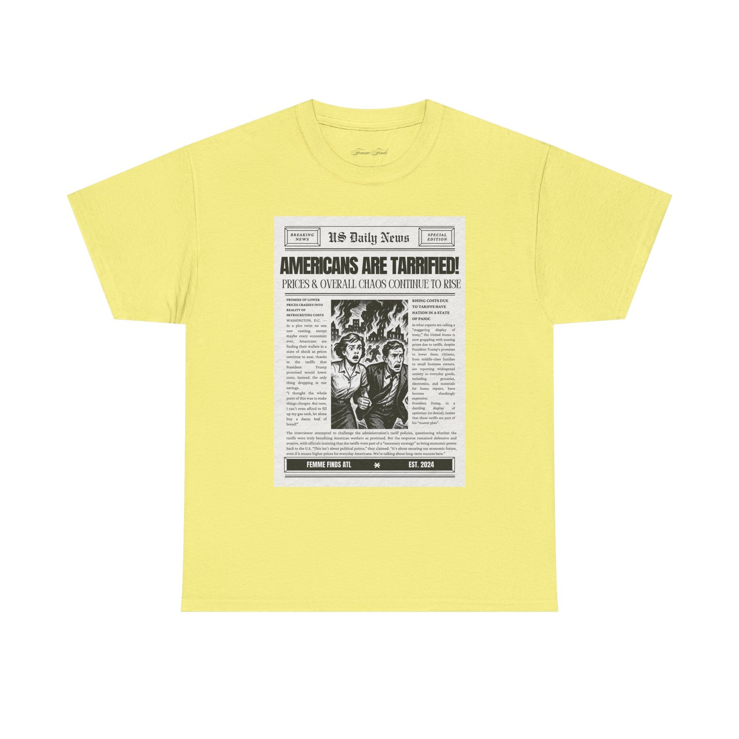 Americans Are Tarrified T-Shirt