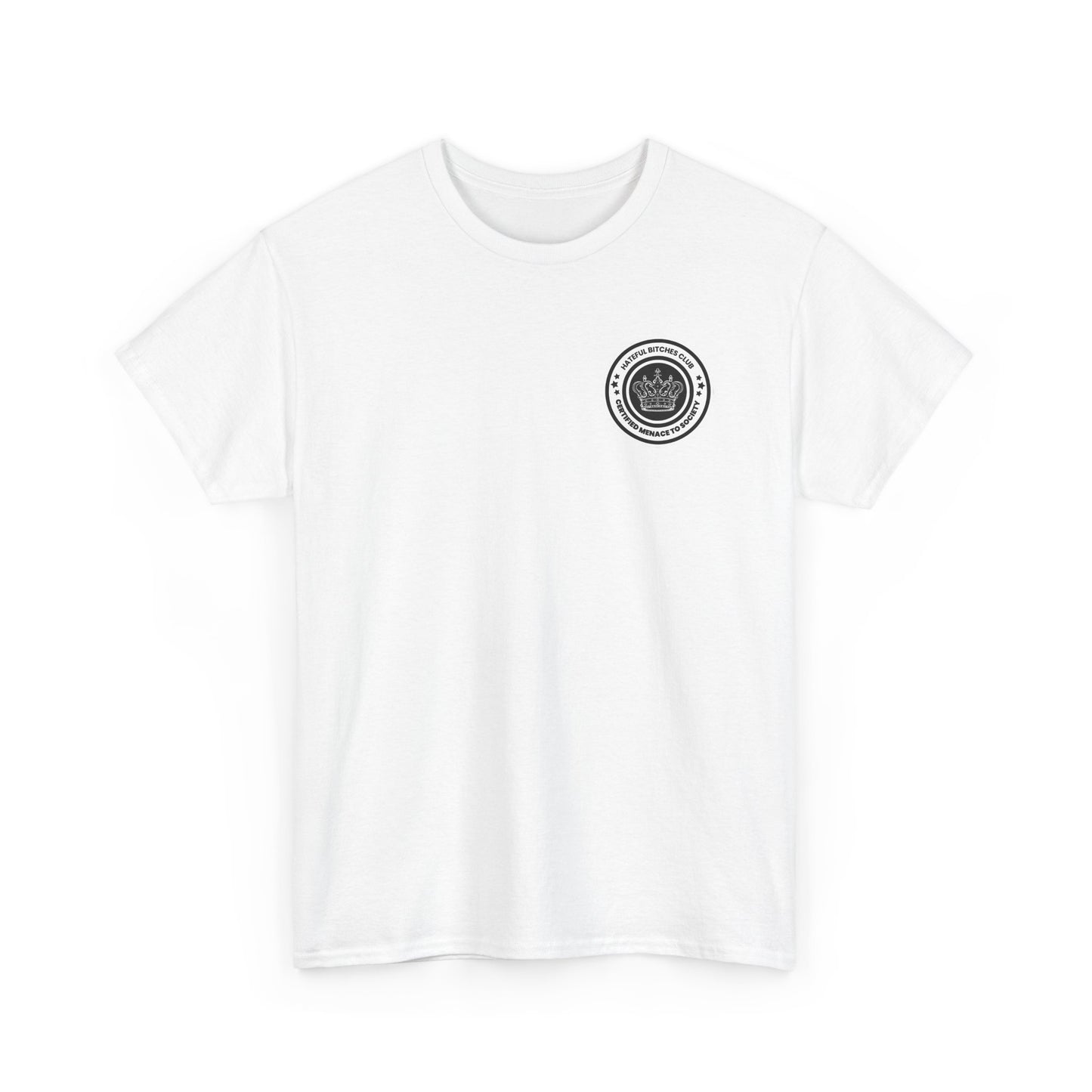“HATEFUL B*TCH CLUB” OFFICIAL MEMBER TEE