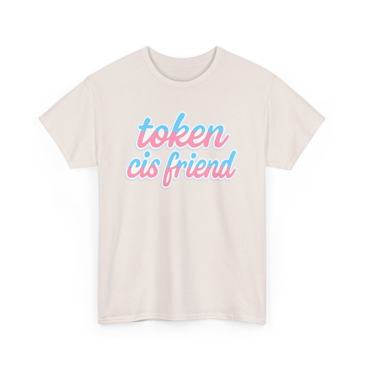 TOKEN CIS FRIEND PRIDE TSHIRT