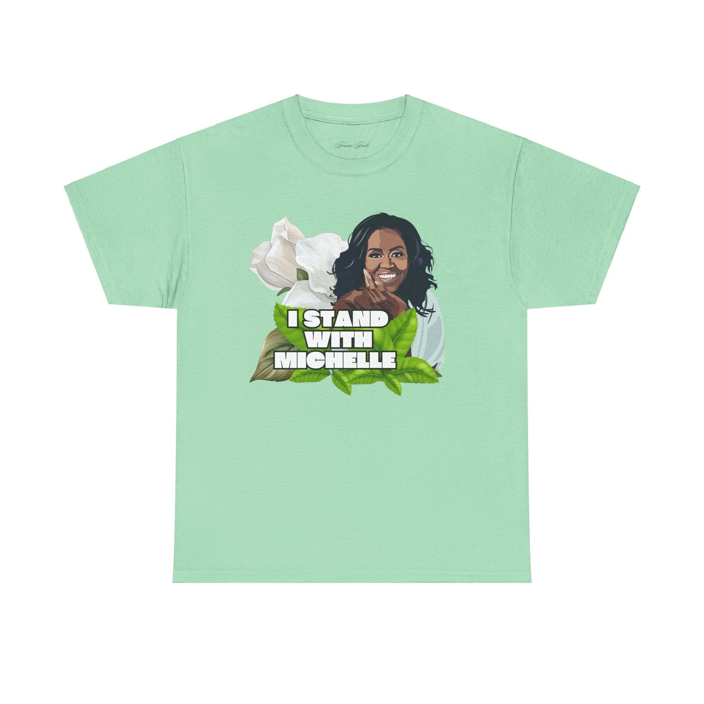 “I Stand With Michelle” Tshirt