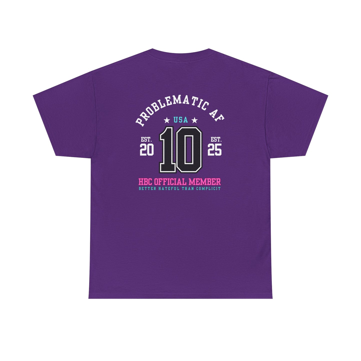 “HATEFUL B*TCH CLUB” OFFICIAL MEMBER TEE