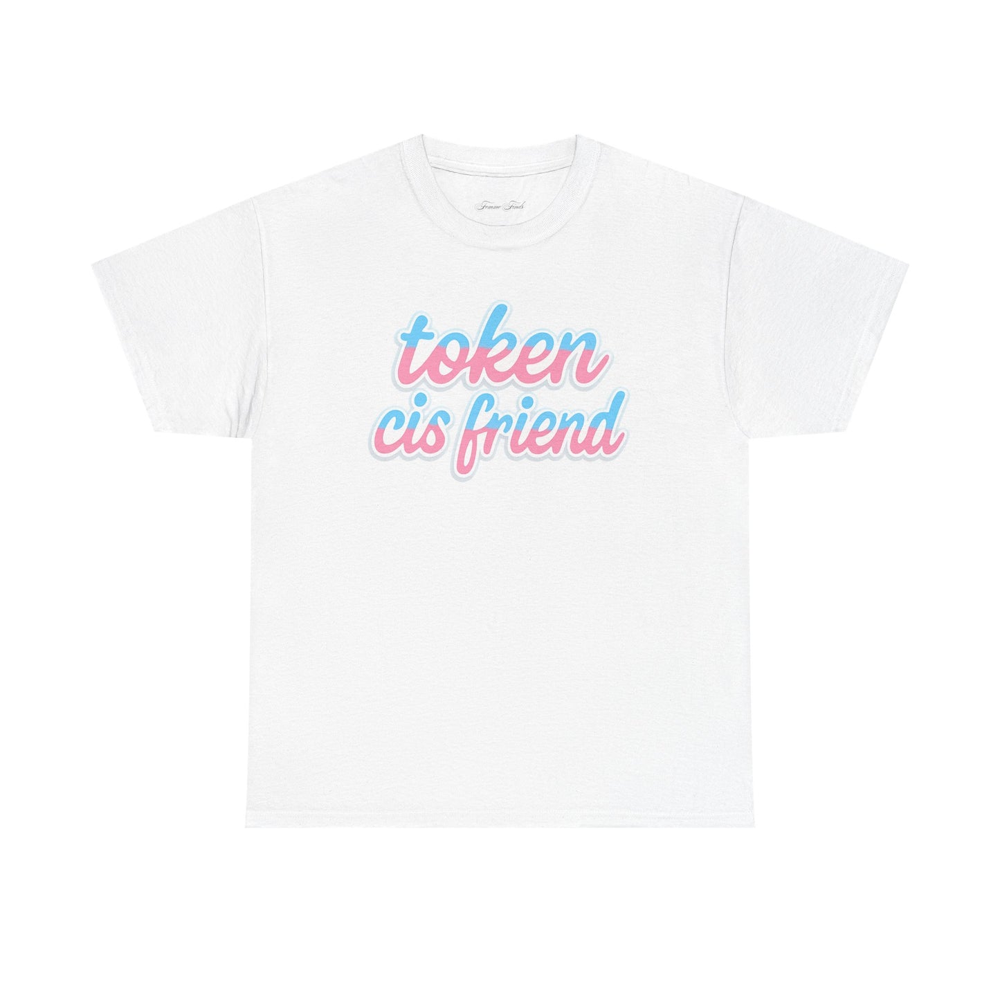 TOKEN CIS FRIEND PRIDE TSHIRT